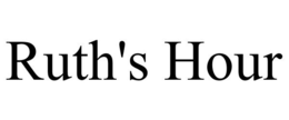 RUTH'S HOUR trademark