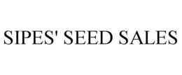 SIPES' SEED SALES trademark