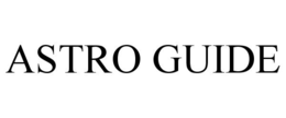 ASTRO GUIDE trademark