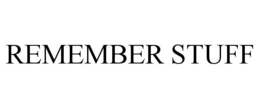 REMEMBER STUFF trademark