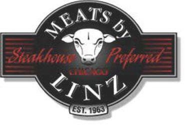 MEATS BY LINZ - STEAKHOUSE PREFERRED - CHICAGO EST. 1963 trademark