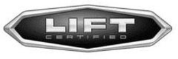 LIFT CERTIFIED trademark