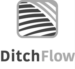 DITCHFLOW trademark