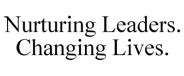 NURTURING LEADERS. CHANGING LIVES. trademark