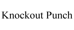 KNOCKOUT PUNCH trademark