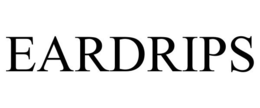 EARDRIPS trademark