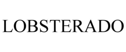 LOBSTERADO trademark