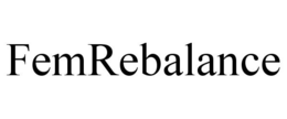 FEMREBALANCE trademark