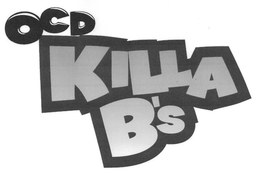OCD KILLA B'S trademark