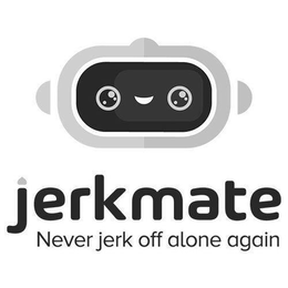 JERKMATE NEVER JERK OFF ALONE AGAIN trademark