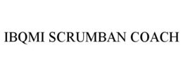 IBQMI SCRUMBAN COACH trademark