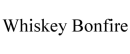 WHISKEY BONFIRE trademark