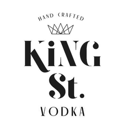 HAND CRAFTED KING ST. VODKA trademark