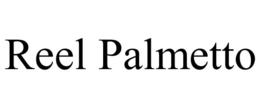 REEL PALMETTO trademark