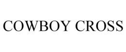 COWBOY CROSS trademark
