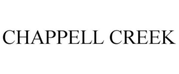 CHAPPELL CREEK trademark