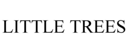 LITTLE TREES trademark