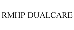 RMHP DUALCARE trademark