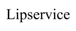 LIPSERVICE trademark