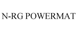 N-RG POWERMAT trademark