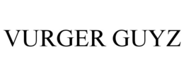 VURGER GUYZ trademark