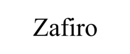 ZAFIRO trademark