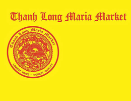 THANH LONG MARIA MARKET LOWEST PRICE . HIGHEST QUALITY trademark
