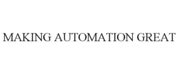 MAKING AUTOMATION GREAT trademark