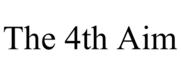 THE 4TH AIM trademark