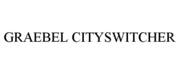 GRAEBEL CITYSWITCHER trademark