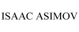 ISAAC ASIMOV trademark