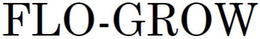 FLO-GROW trademark