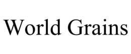 WORLD GRAINS trademark