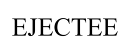EJECTEE trademark