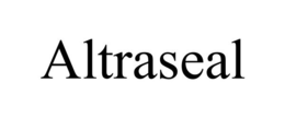 ALTRASEAL trademark