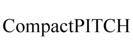 COMPACTPITCH trademark
