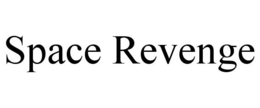 SPACE REVENGE trademark