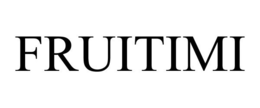 FRUITIMI trademark