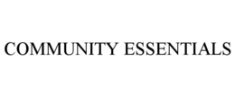 COMMUNITY ESSENTIALS trademark