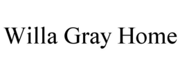 WILLA GRAY HOME trademark
