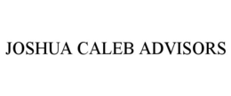 JOSHUA CALEB ADVISORS trademark
