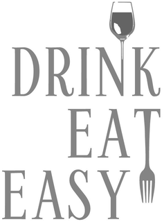 DRINK EAT EASY trademark