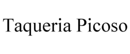 TAQUERIA PICOSO trademark