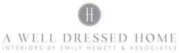 H A WELL DRESSED HOME INTERIORS BY EMILY HEWETT & ASSOCIATES trademark