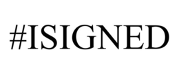 #ISIGNED trademark