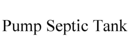 PUMP SEPTIC TANK trademark