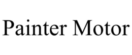PAINTER MOTOR trademark