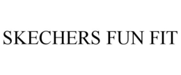SKECHERS FUN FIT trademark