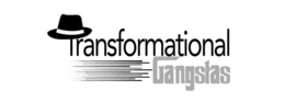 TRANSFORMATIONAL GANGSTAS trademark