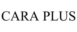 CARA PLUS trademark